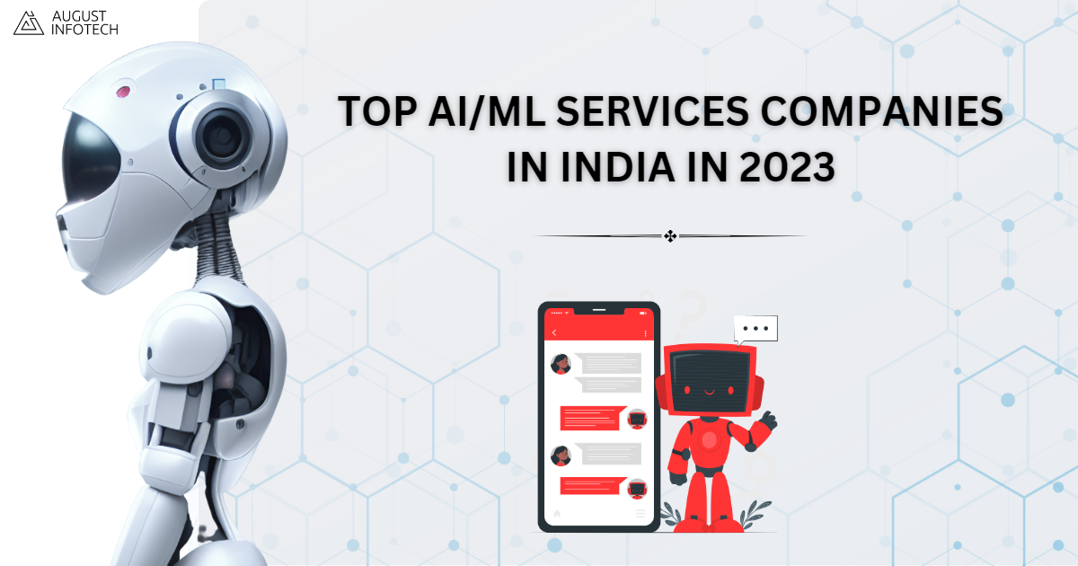 AI/ML services companies in India in 2023