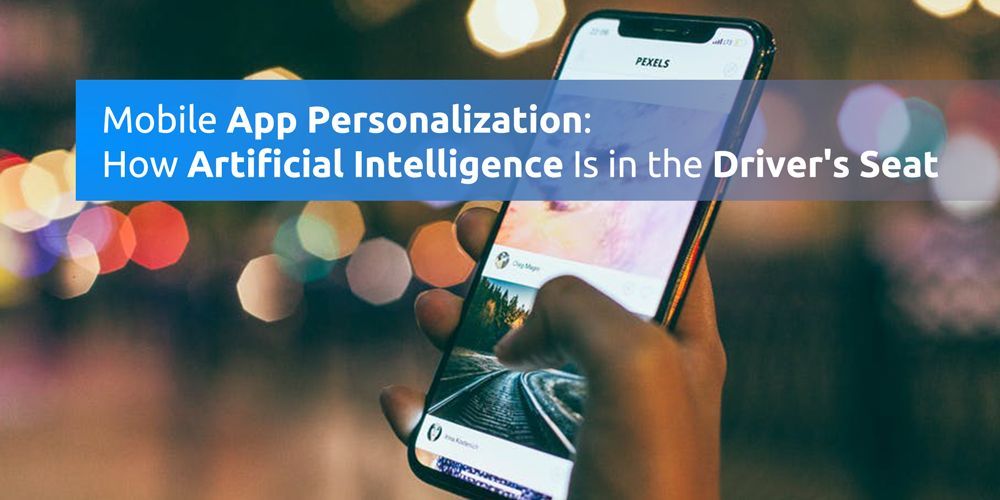 mobile app personalization