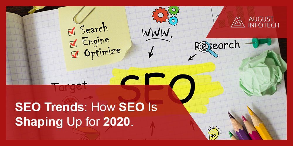 how SEO is shaping up for 2020